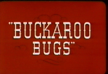 Buckaroo Bugs