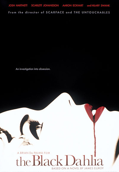 The Black Dahlia The Black Dahlia
