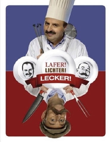 Lafer! Lichter! Lecker!