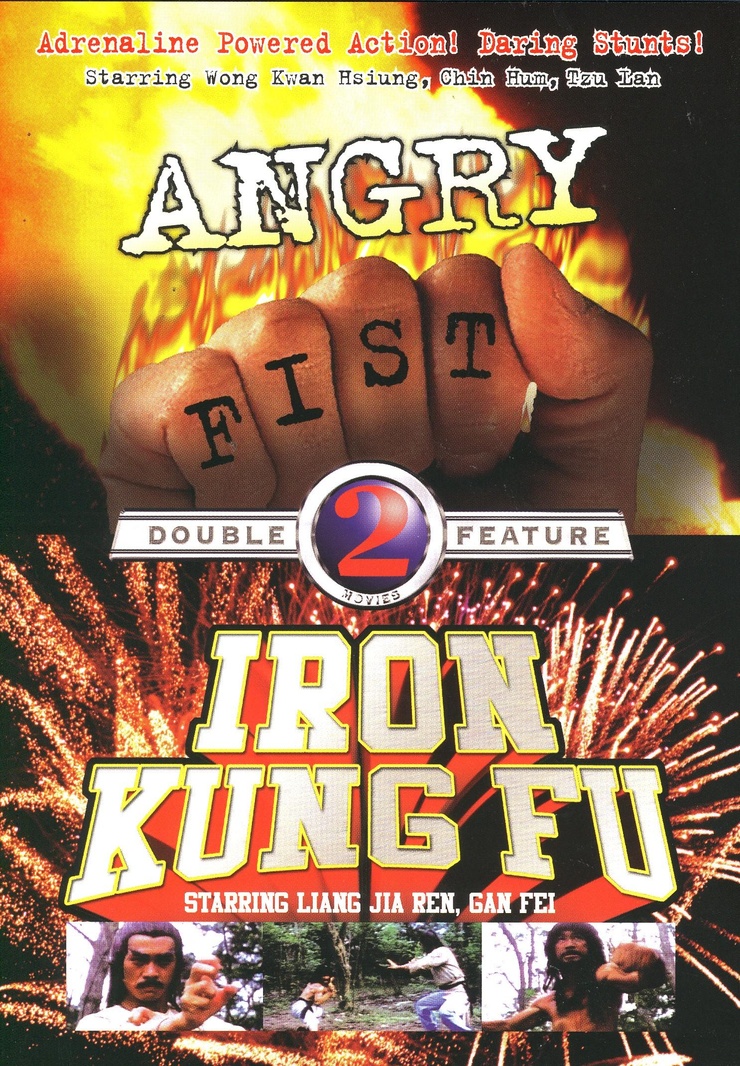 Angry Fist / Iron Kung Fu