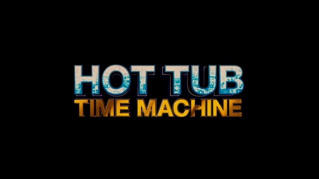 Hot Tub Time Machine