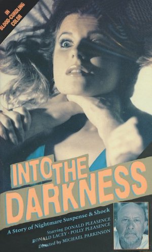 Into the Darkness