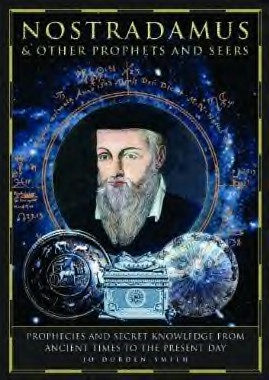 Decoding The Past: The Other Nostradamus Decoding The Past: The Other Nostradamus
