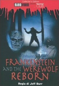 Frankenstein & the Werewolf Reborn!