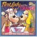 First Lady and the Tramp
