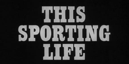 This Sporting Life (1953)