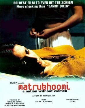 Matrubhoomi: A Nation Without Women