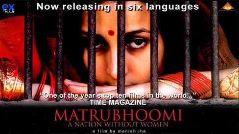 Matrubhoomi: A Nation Without Women