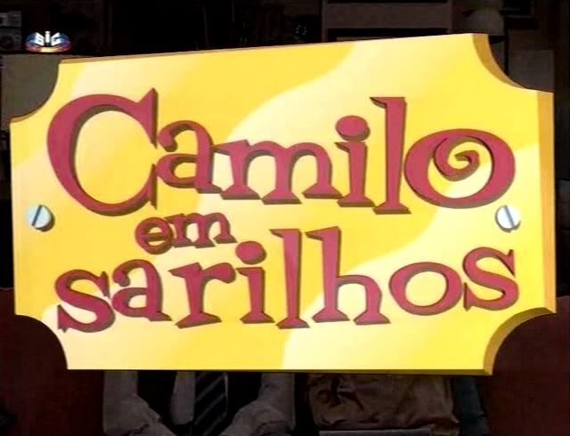 Camilo Em Sarilhos