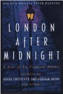 London After Midnight: A Tour of it's Criminal Haunts