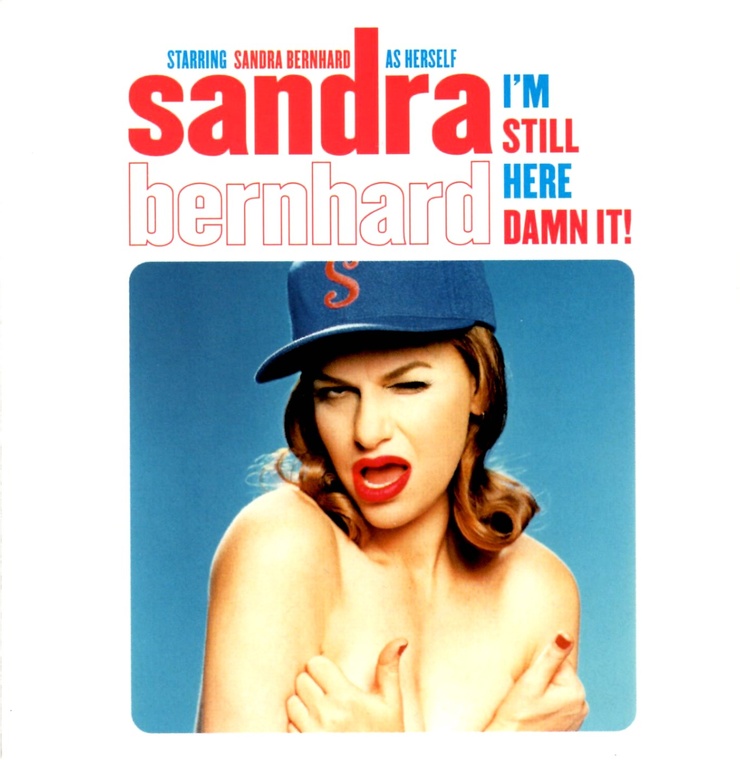 Sandra Bernhard Sandra Bernhard