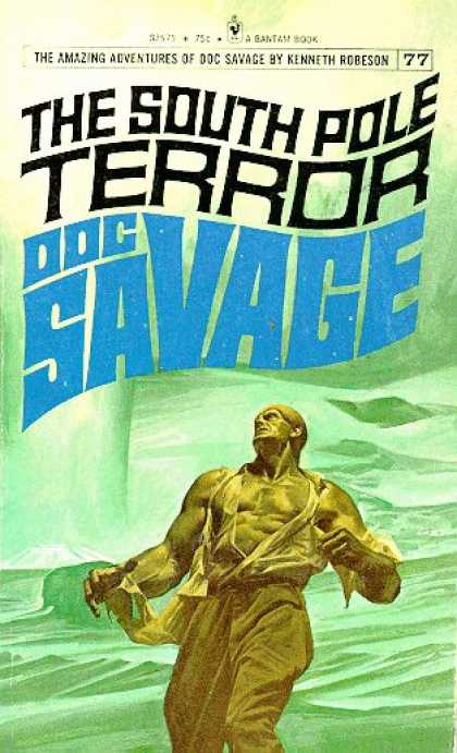 The South Pole Terror (Doc Savage #77)