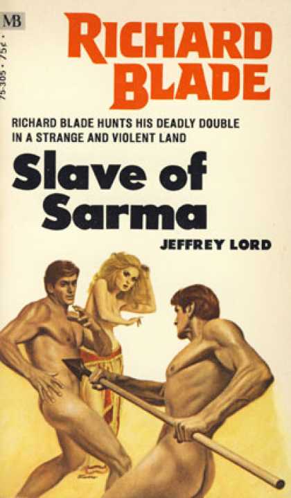 Slave Of Sarma (Richard Blade #4)