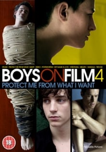 Boys on Film 4: Protect Me from What I Want