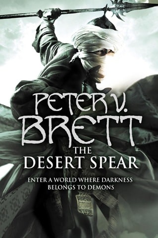 The Desert Spear (The Demon Cycle, Book 2)