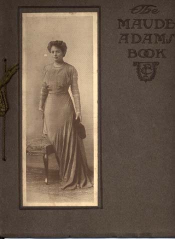 Maude Adams Maude Adams