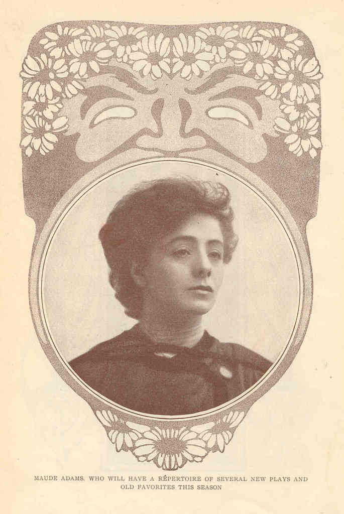 Maude Adams Maude Adams