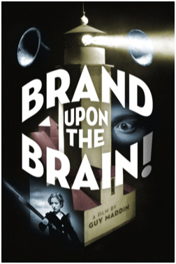 Brand Upon the Brain! (2006)