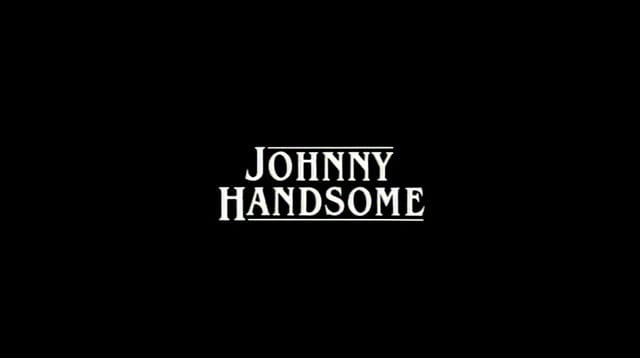 Johnny Handsome