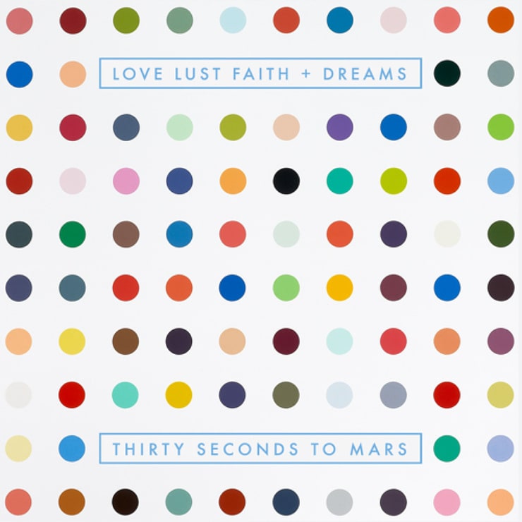 LOVE LUST FAITH + DREAMS