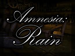 Amnesia: Rain