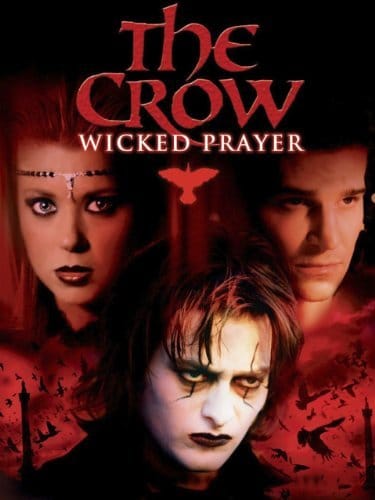 The Crow: Wicked Prayer The Crow: Wicked Prayer