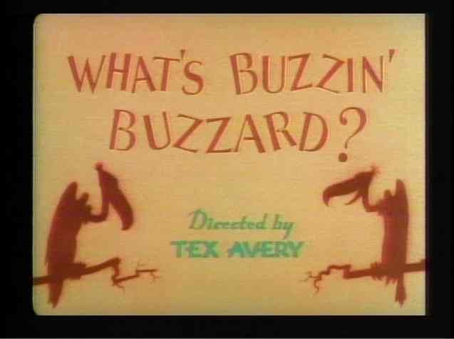 What's Buzzin' Buzzard?