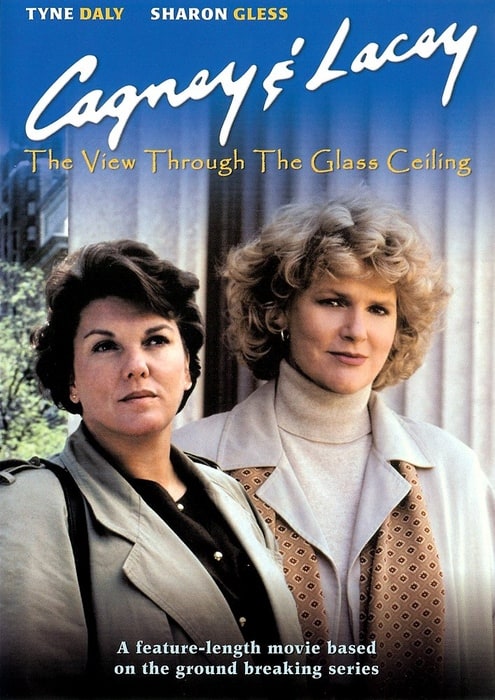 Cagney and Lacey: The View Through the Glass Ceiling