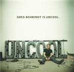 Greg Behrendt Is Uncool