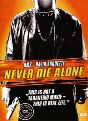 Never Die Alone