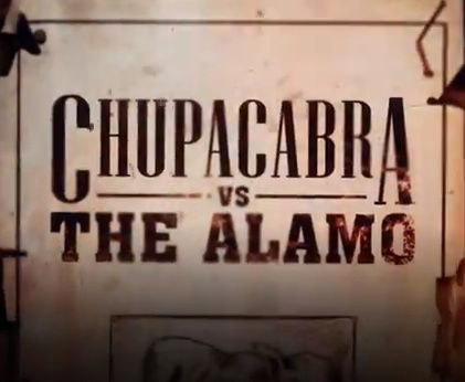 Chupacabra vs. the Alamo