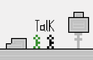 Talk