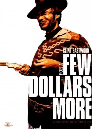 For a Few Dollars More