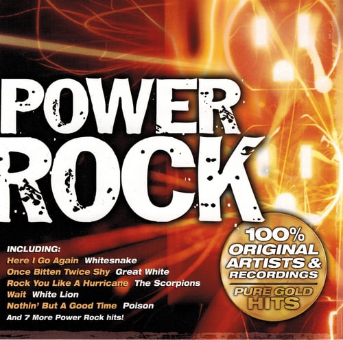 Power Rock; 100% Original Artists & Recordings