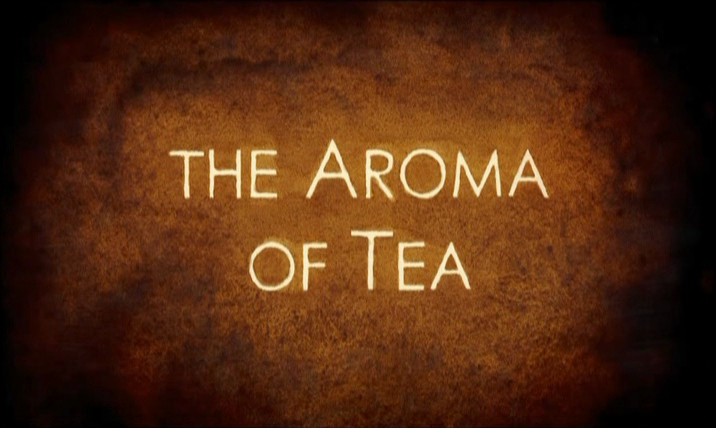 The Aroma of Tea (2006)