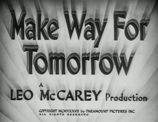 Make Way for Tomorrow (1937) Make Way for Tomorrow (1937)