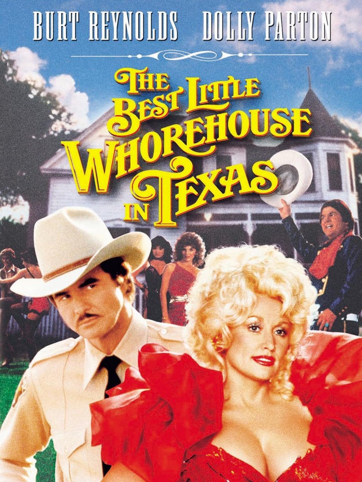 The Best Little Whorehouse in Texas The Best Little Whorehouse in Texas
