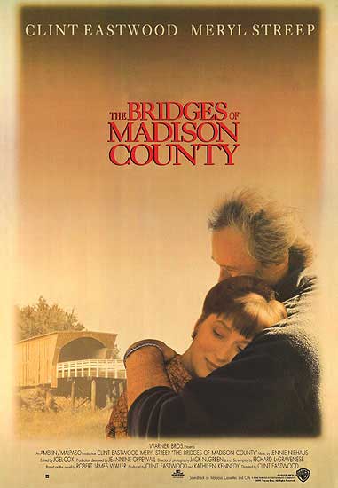 The Bridges of Madison County The Bridges of Madison County