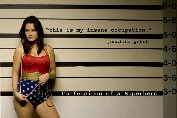 Confessions of a Superhero Confessions of a Superhero