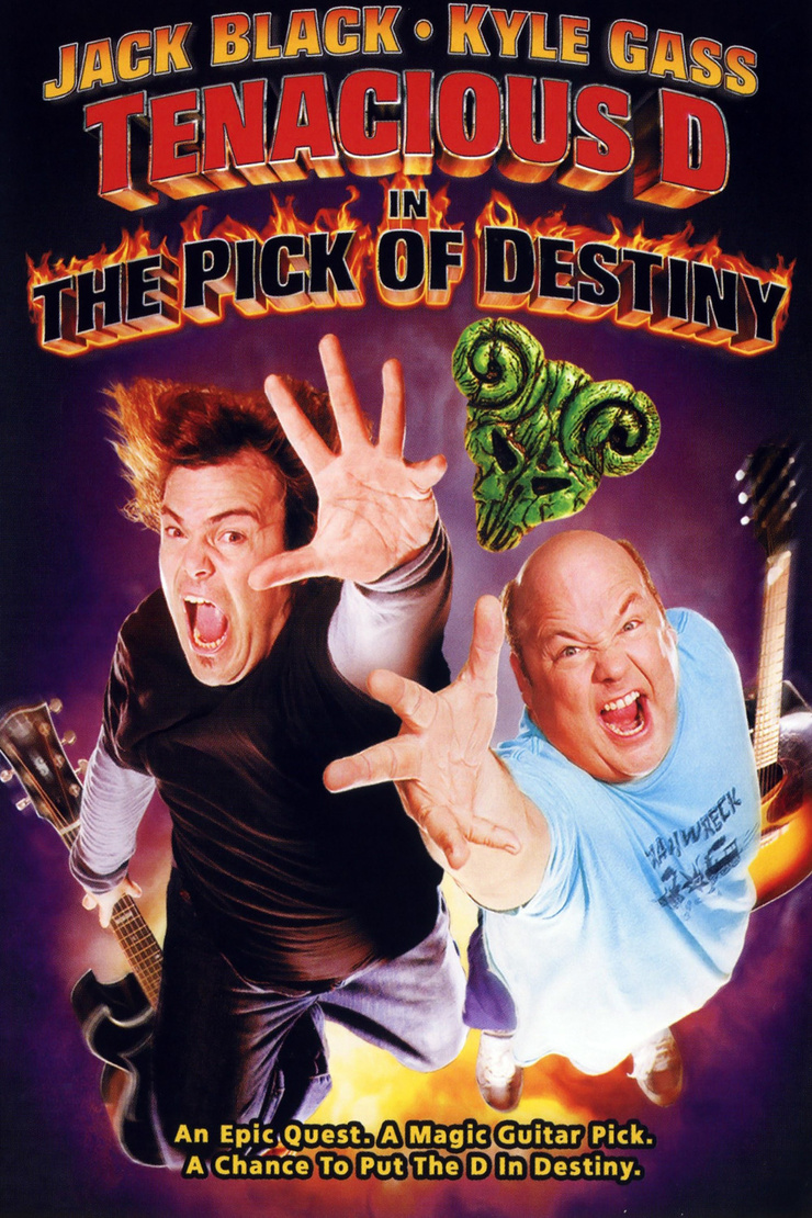 Tenacious D in The Pick of Destiny