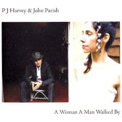 A Woman A Man Walked By