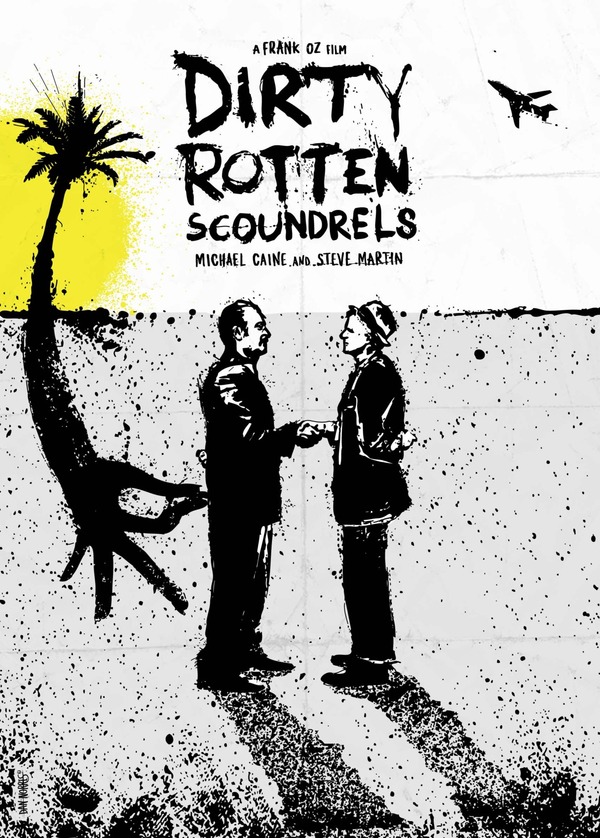 Dirty Rotten Scoundrels