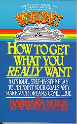 Wishcraft: How to Get What You Really Want—A Unique Step-by-Step Plan to Pinpoint Your Goals and Make Your Dreams Come True