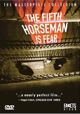 ...and the Fifth Horseman is Fear (1965)