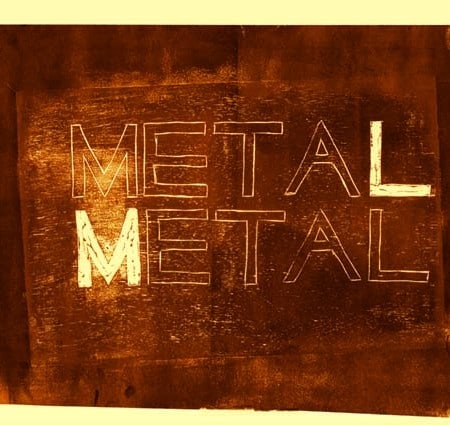 Metal Metal