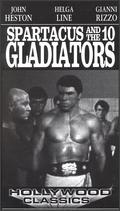 Spartacus and the Ten Gladiators