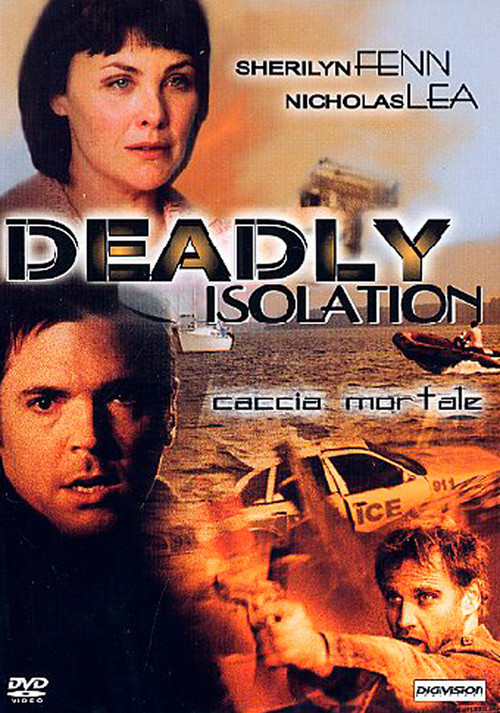 Deadly Isolation