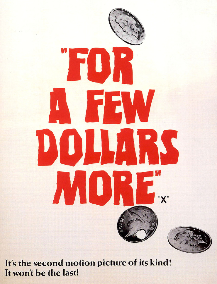 For a Few Dollars More