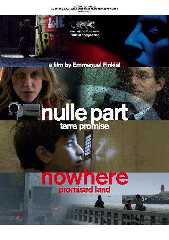 Nulle part terre promise                                  (2008)