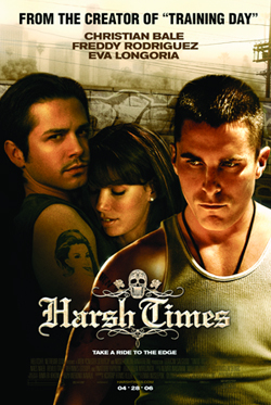 Harsh Times
